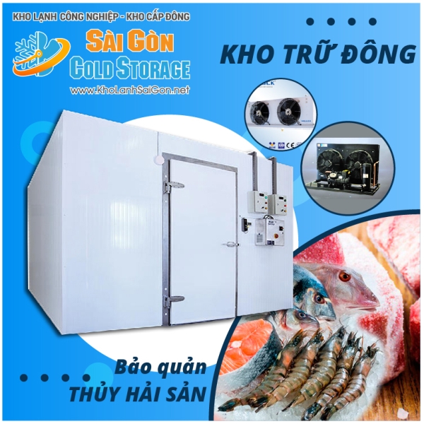 Kho lạnh bảo quản thủy hải sản - Kho Lạnh Sài Gòn - Công Ty TNHH Thương Mại Dịch Vụ Cơ Điện Lạnh Nguyễn Khánh